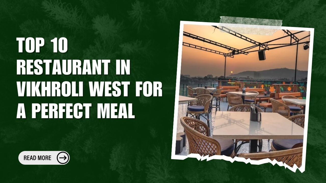 Restaurant in Vikhroli West